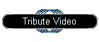 Tribute Video